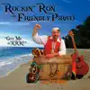 Rockin' Ron The Friendly Pirate - Give Me an Rrri